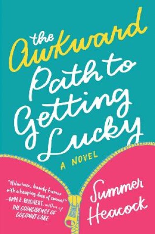 Cover of The Awkward Path To Getting Lucky