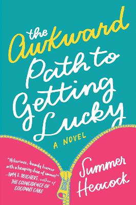 Book cover for The Awkward Path To Getting Lucky