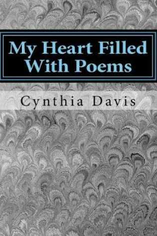 Cover of My Heart Filled with Poems