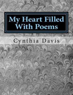 Book cover for My Heart Filled with Poems