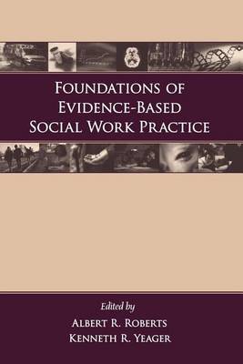 Book cover for Foundations of Evidence-Based Social Work Practice