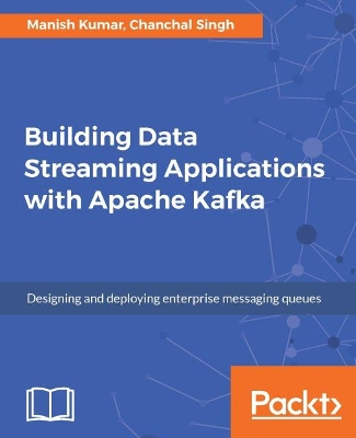 Book cover for Building Data Streaming Applications with Apache Kafka