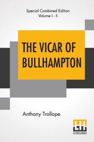 Cover of The Vicar Of Bullhampton (Complete)