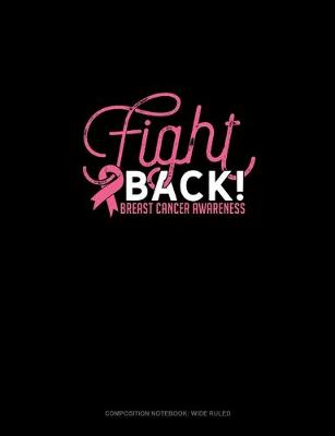 Book cover for Fight Back Breast Cancer Awareness