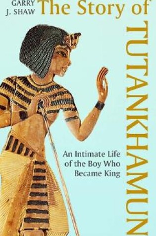 Cover of The Story of Tutankhamun
