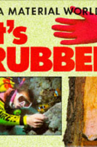 Cover of It's Rubber