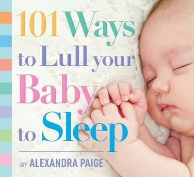 Book cover for 101 Ways to Lull Your Baby to Sleep