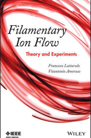 Cover of Filamentary Ion Flow