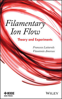 Book cover for Filamentary Ion Flow