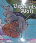 Book cover for Elephants Aloft