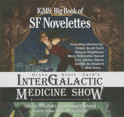Book cover for Orson Scott Card's Intergalactic Medicine Show: Big Book of SF Novelettes