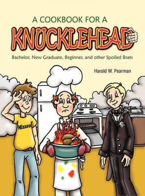 Cover of A Cookbook for A Knucklehead