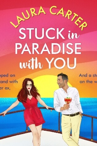 Cover of Stuck in Paradise with You