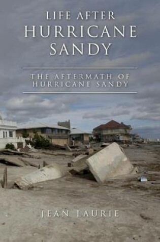 Cover of Life After Hurricane Sandy