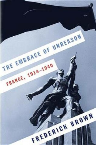 Cover of The Embrace of Unreason