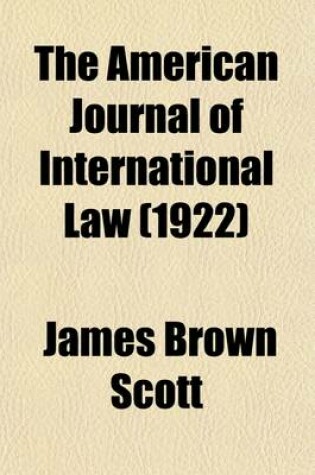 Cover of The American Journal of International Law (Volume 16)