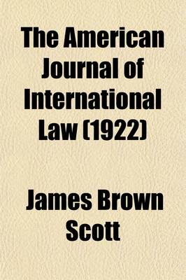 Book cover for The American Journal of International Law (Volume 16)