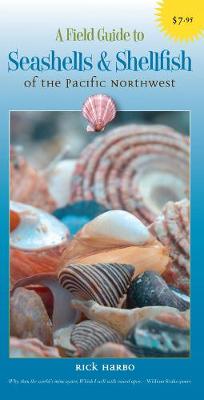 Book cover for A Field Guide to Seashells and Shellfish of the Pacific Northwest