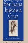 Book cover for The Three Secular Plays of Sor Juana Ines de La Cruz