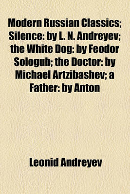 Book cover for Modern Russian Classics; Silence