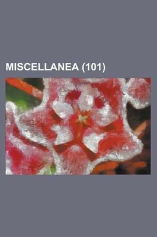 Cover of Miscellanea (101)