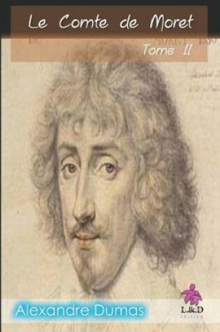 Cover of Le Comte de Moret (Tome II)