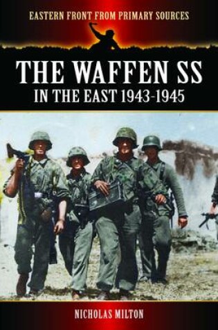 Cover of The Waffen SS in the East: 1943-1945