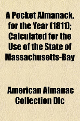 Book cover for A Pocket Almanack, for the Year (1811); Calculated for the Use of the State of Massachusetts-Bay