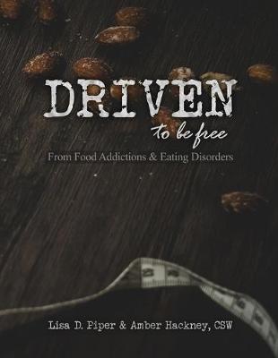 Book cover for Driven To Be Free