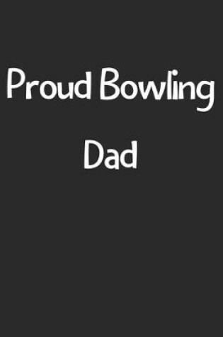 Cover of Proud Bowling Dad