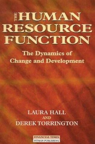 Cover of The Human Resource Function The Dynamics Of Change And Development