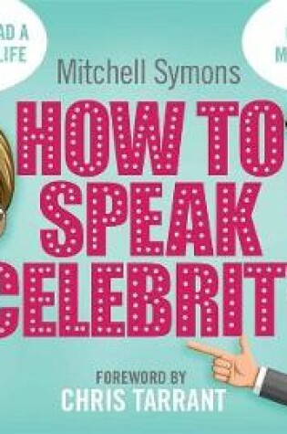 Cover of How to Speak Celebrity