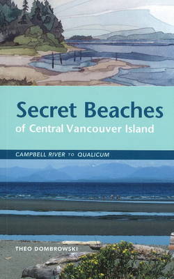 Book cover for Secret Beaches of Central Vancouver Island