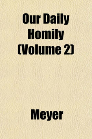 Cover of Our Daily Homily (Volume 2)