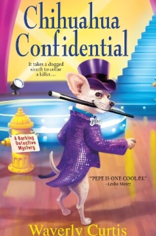 Cover of Chihuahua Confidential