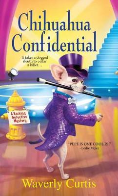 Book cover for Chihuahua Confidential