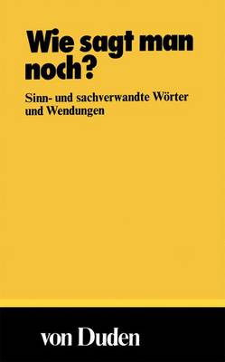 Book cover for Wie Sagt Man Noch?