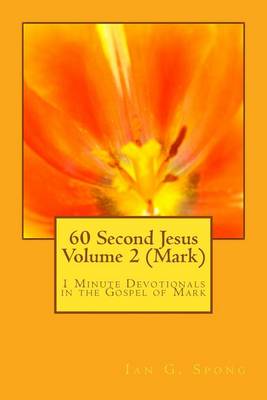 Book cover for 60 Second Jesus Volume 2 (Mark)