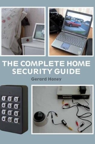 Cover of The Complete Home Security Guide