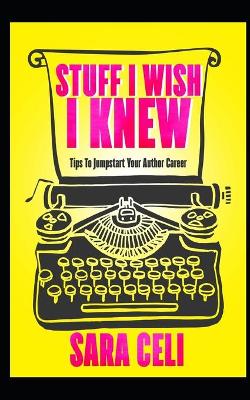Book cover for Stuff I Wish I Knew