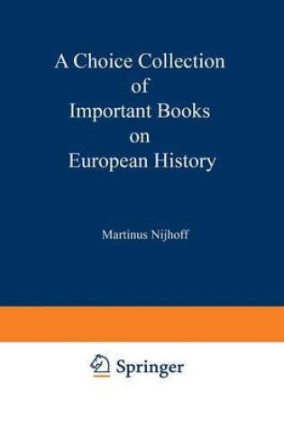 Cover of A Choice Collection of Important Books on European History