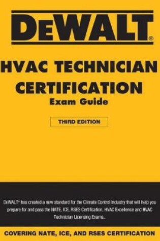 Cover of Dewalt HVAC Technician Certification Exam Guide - 2018