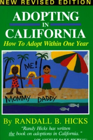 Cover of Adopting in California: How to Adopt Within One Year