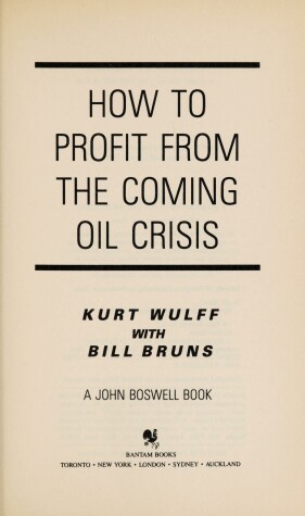 Book cover for How to Profit from the Coming Oil Crisis