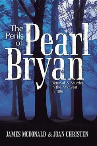 Cover of The Perils of Pearl Bryan