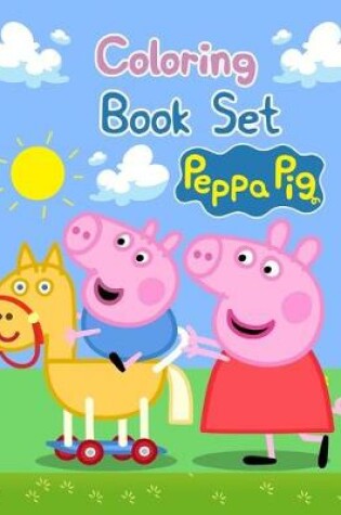 Cover of Coloring Book Set Peppa Pig