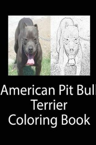 Cover of American Pit Bull Terrier Coloring Book