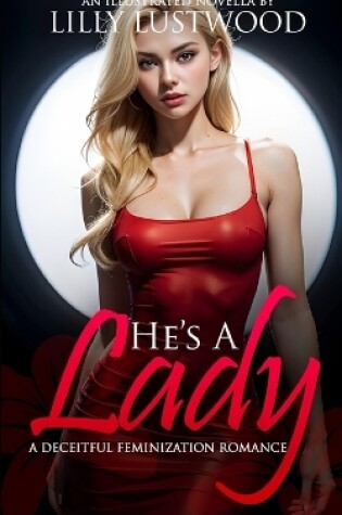 Cover of He's A Lady