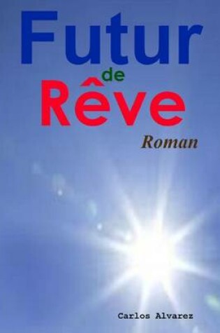 Cover of Futur de reve