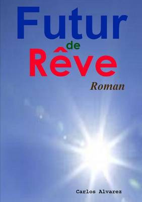 Book cover for Futur de reve